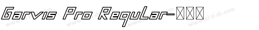 Garvis Pro Regular字体转换